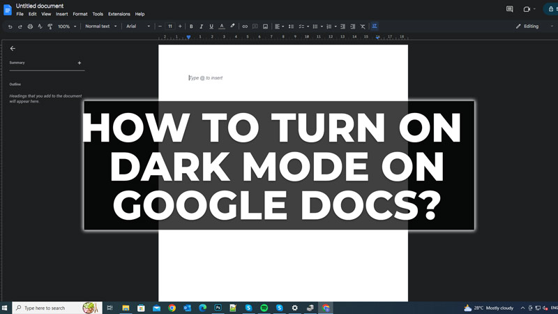 Turn on Dark Mode on Google Docs