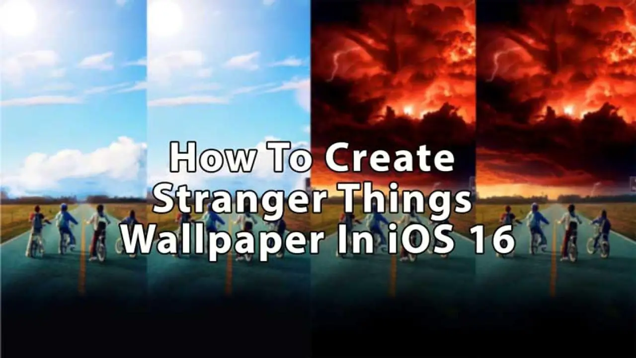 How to Download and Create Stranger Things Wallpaper in iOS 16