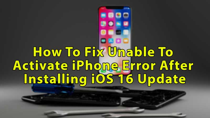 Исправить ошибку «Невозможно активировать iPhone» после установки обновления iOS 16