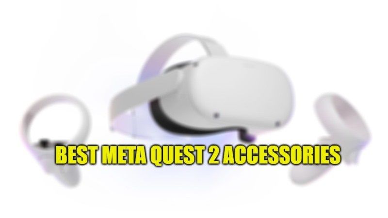 best meta quest 2 accessories guide