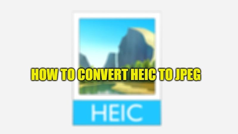 как конвертировать heic в jpeg на windows 11