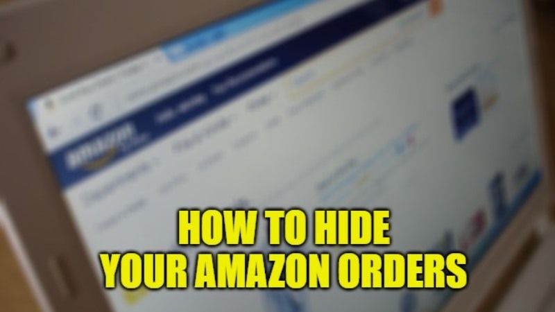 how to hide your amazon orders