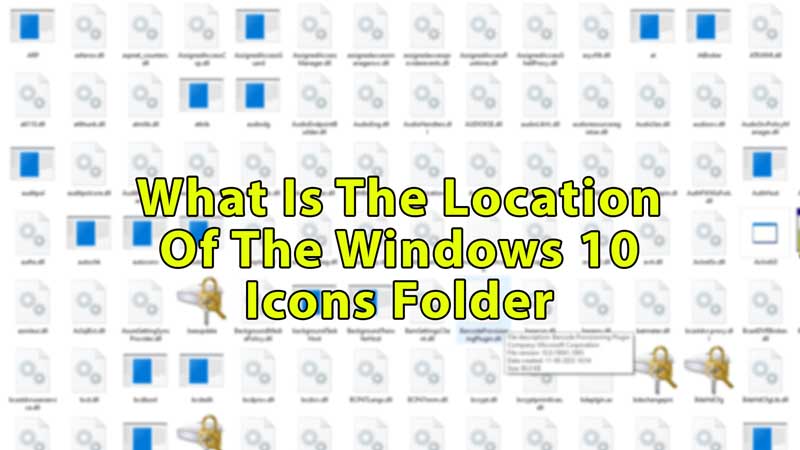 Windows 10 Icons Folder Location & How to Change Icons