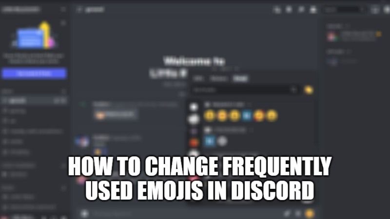 how to change frequently used emojis in discord