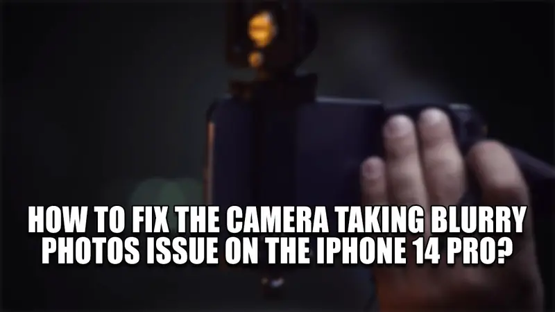 Как исправить проблему с размытыми фотографиями камеры на iphone 14 pro