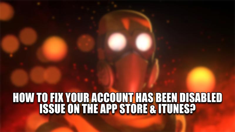 how to fix your account has been disabled issue on the app store & itunes