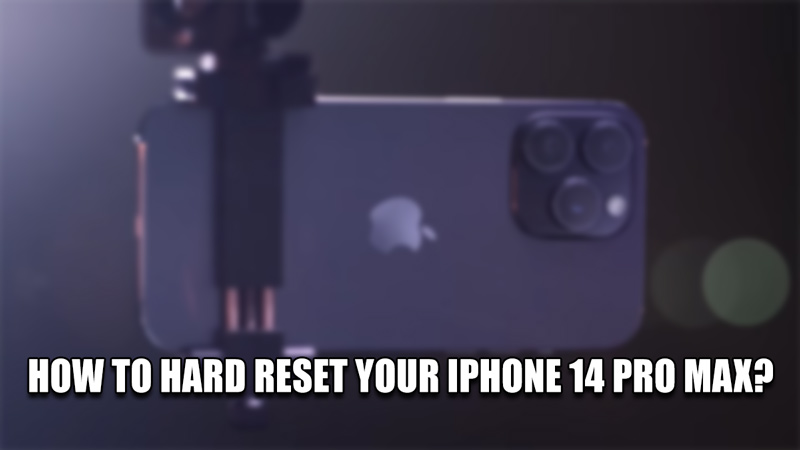 how to hard reset your iphone 14 pro max