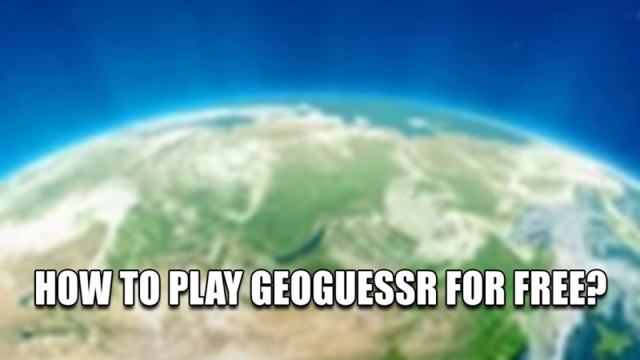 Free - GeoGuessr