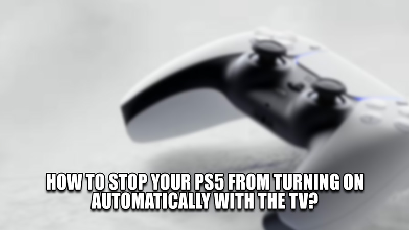 как сделать так, чтобы ps5 не включалась автоматически вместе с телевизором