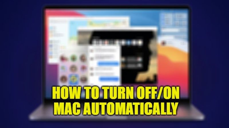 How To Turn Off On Mac Automatically 1 