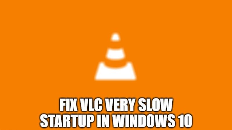 vlc долго открывается в windows 10 исправить