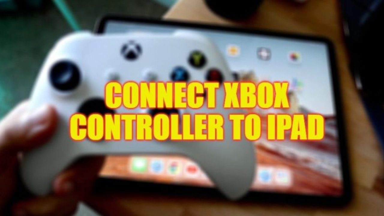 adverteren Niet verwacht Winkelcentrum iPad: How to Connect Xbox Controller (2023)