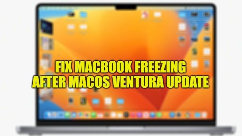 how to fix macbook freezing issues after macos ventura update