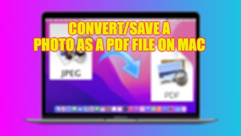 how to save or convert a photo as a pdf file on mac