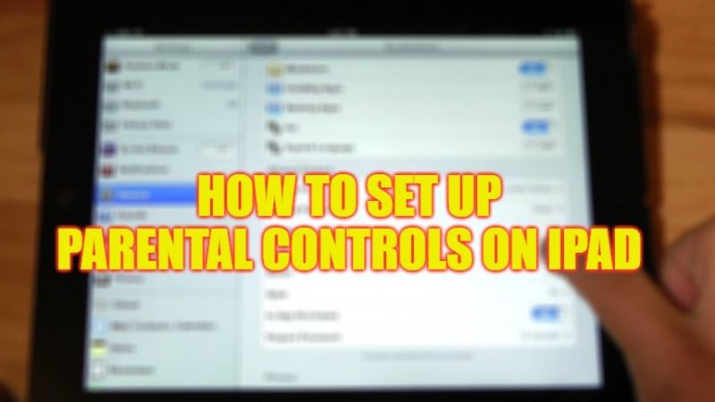 how to set up parental controls ipad