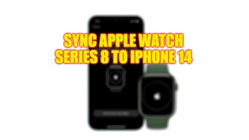 как синхронизировать или связать Apple Watch Series 8 с iPhone 14