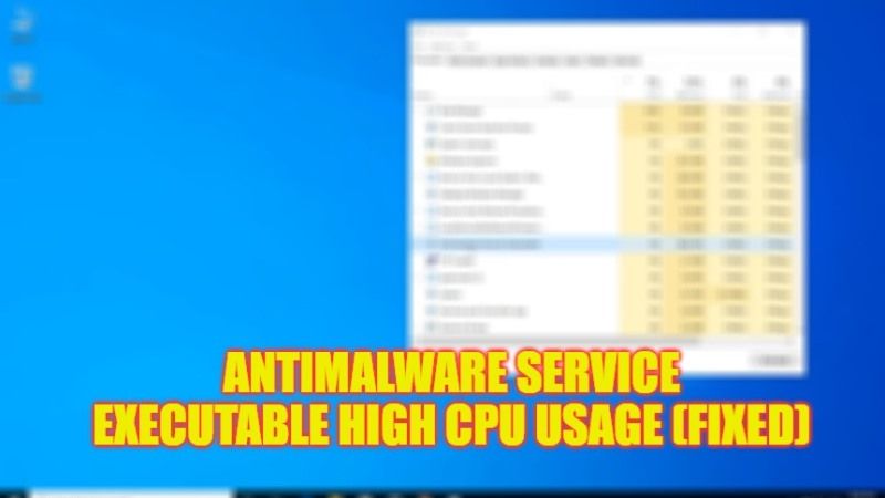 how to fix antimalware service executable high cpu usage