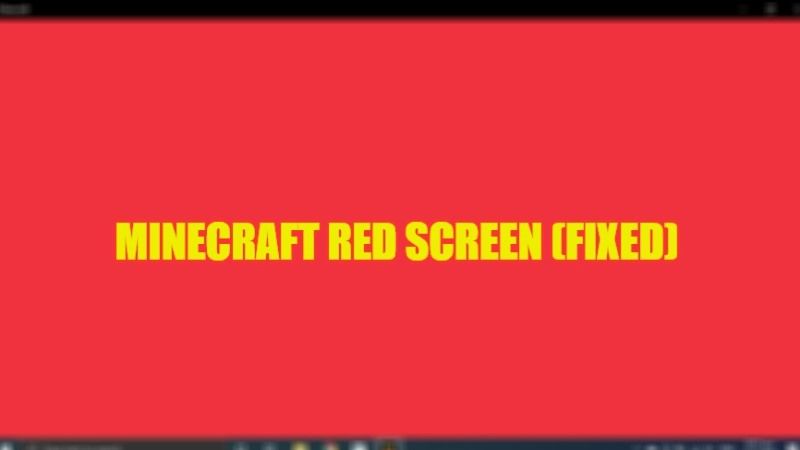 how to fix minecraft red screen