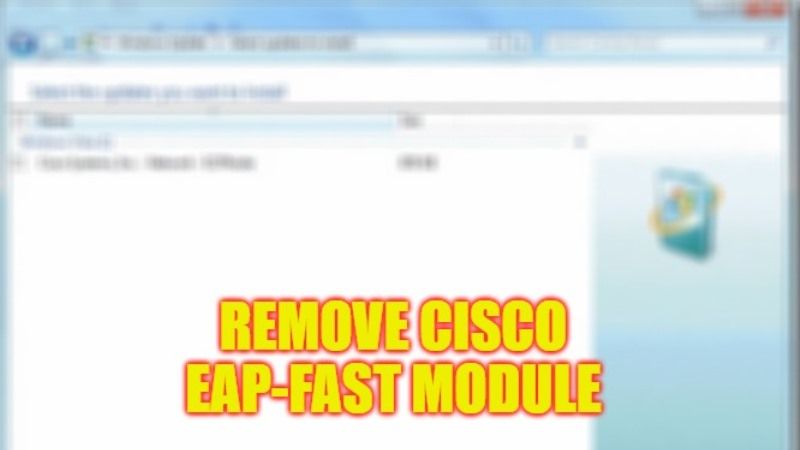 как удалить модуль cisco eap-fast