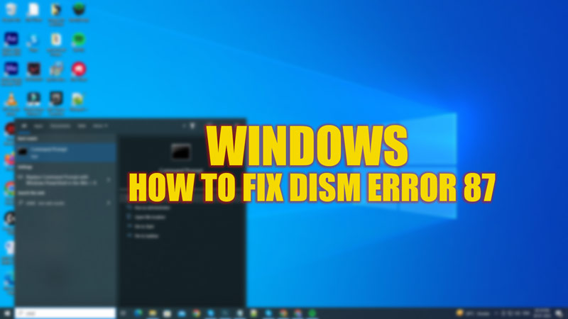 Исправить ошибку DISM 87 в Windows 10/11