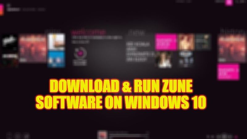 как скачать и запустить программу zune на windows 10