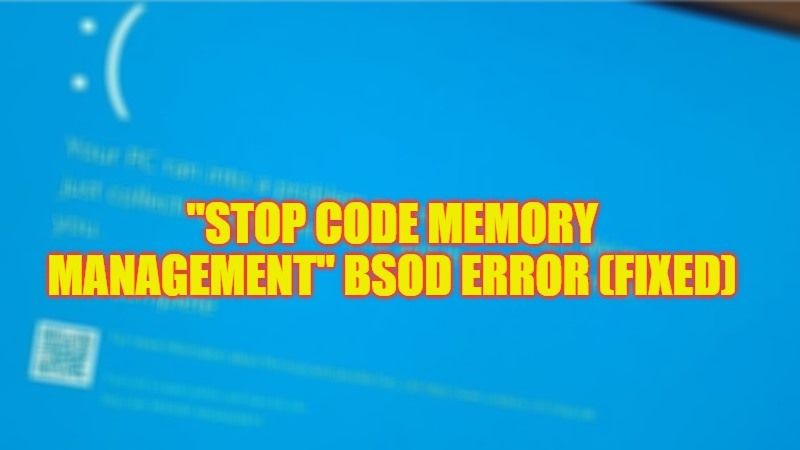 how to fix stop code memory management bsod error