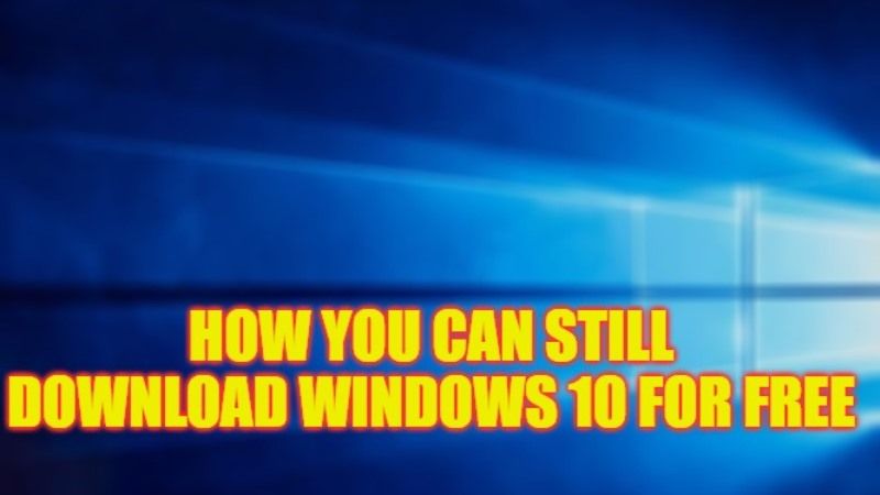 can you still download windows 10 for free