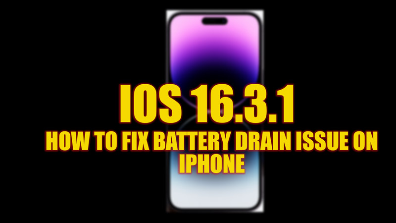 Fix battery drain issues on iPhone with iOS 16.3.1