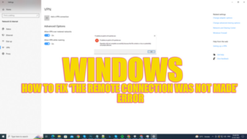fix-the-remote-connection-was-not-made-error-2023