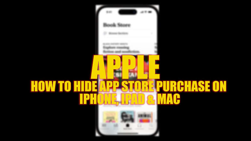 Hide App Store Purchase on iPhone, iPad and Mac