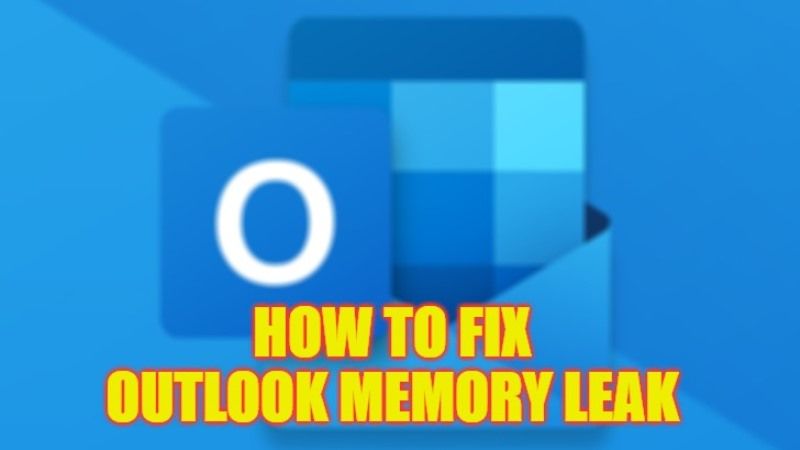 how to fix outlook memory leak
