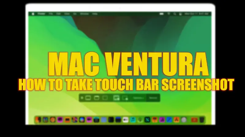 Сделайте скриншот сенсорной панели Mac Ventura