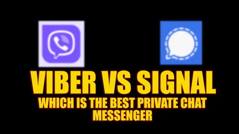 Best Private Chat messenger Viber vs Signal