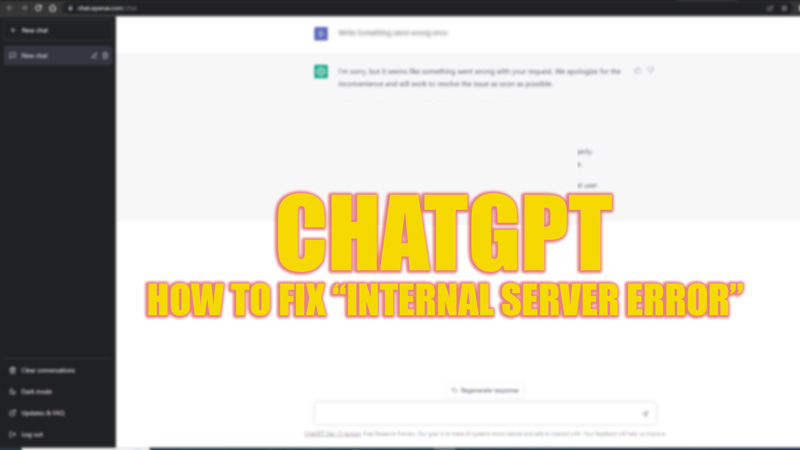 ChatGPT "Internal Server Error"