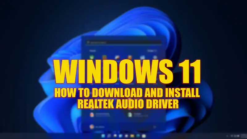 Загрузите и установите аудиодрайвер Realtek для Windows 11.