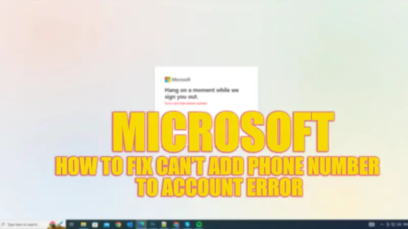 Fix can't add phone number to Microsoft Account