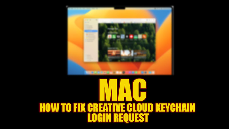 Fix Creative Cloud keychain login request issue on Mac