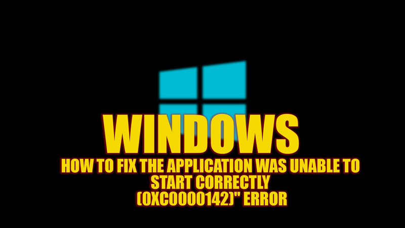 Fix 0xc0000142 error on Windows