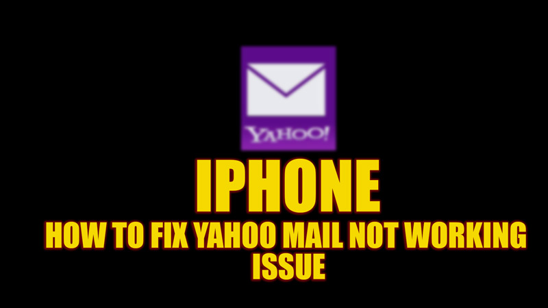 Yahoo Mail not working issue