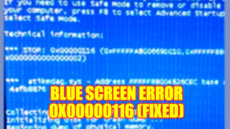 Fix: Blue Screen Error 0x00000116 On Windows (2023)