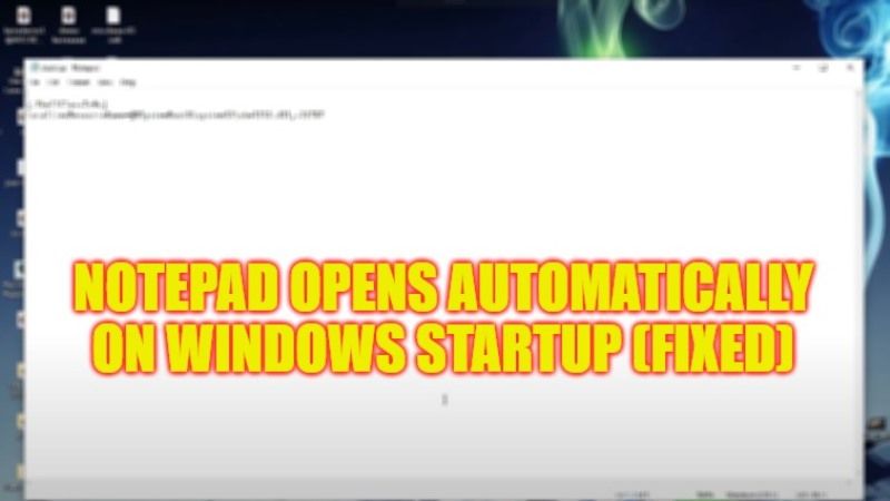 как исправить блокнот открывается автоматически при запуске Windows