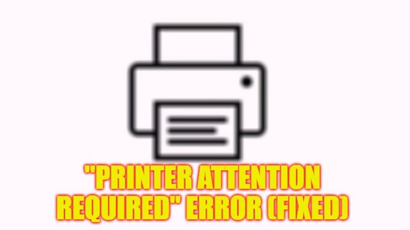 how to fix printer attention required error