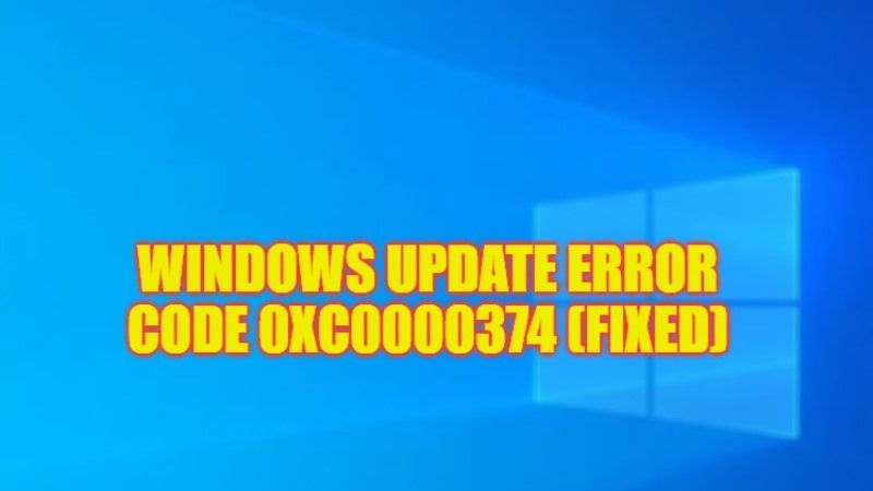 how to fix windows update error code 0xc0000374