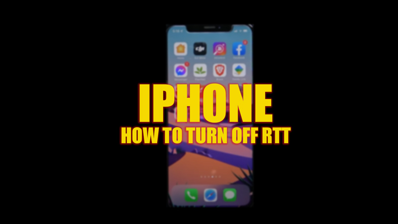 Как отключить RTT на iPhone