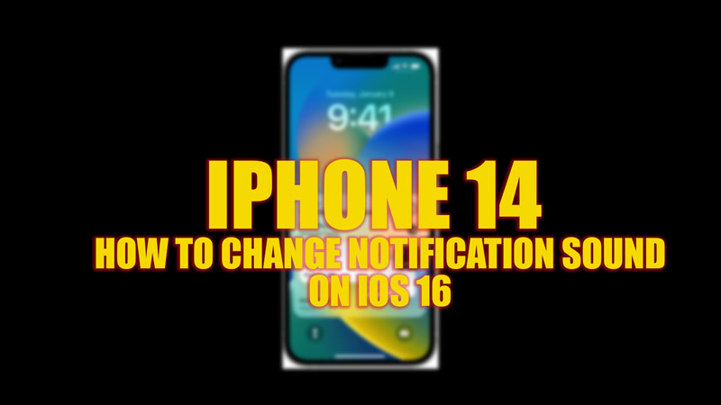 iphone-14-change-ios-16-notification-sound-2023