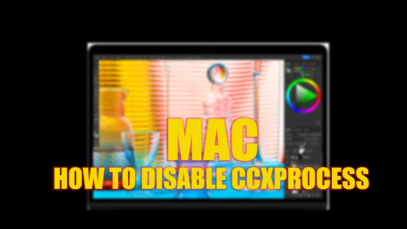 Disable CCXProcess.exe on Mac