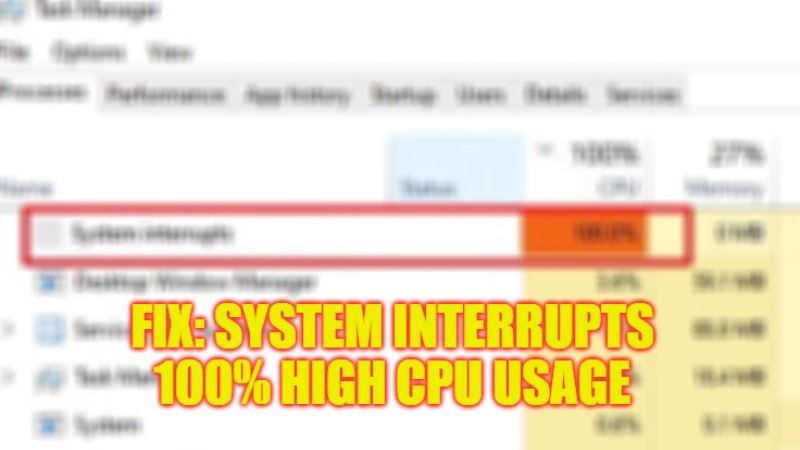 how to fix system interrupts 100% high cpu usage