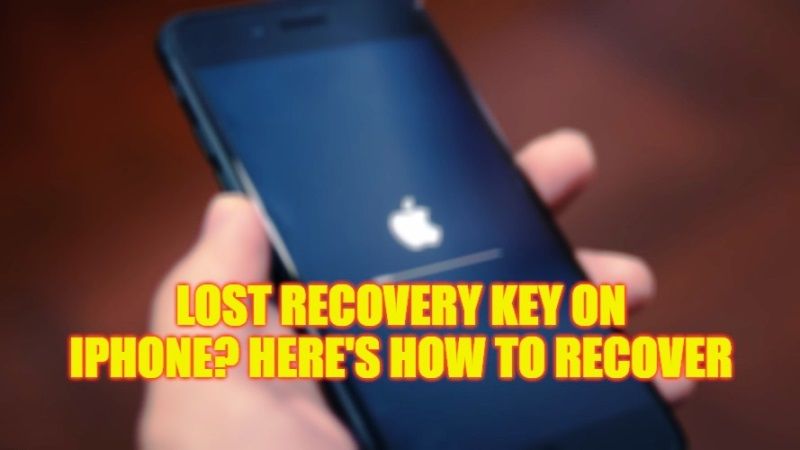 lost-recovery-key-on-iphone-how-to-recover-2023