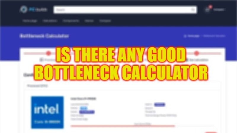 is there any good bottleneck calculator