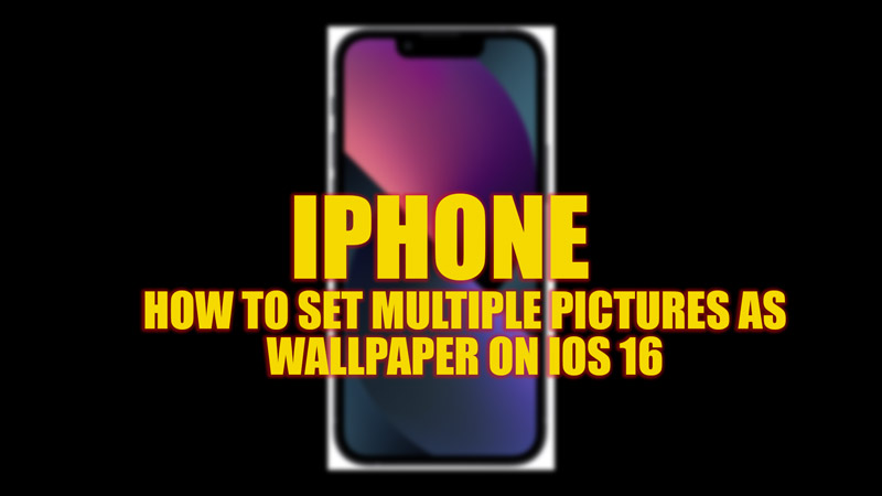 iphone-how-to-set-multiple-pictures-as-ios-16-wallpapers-2023